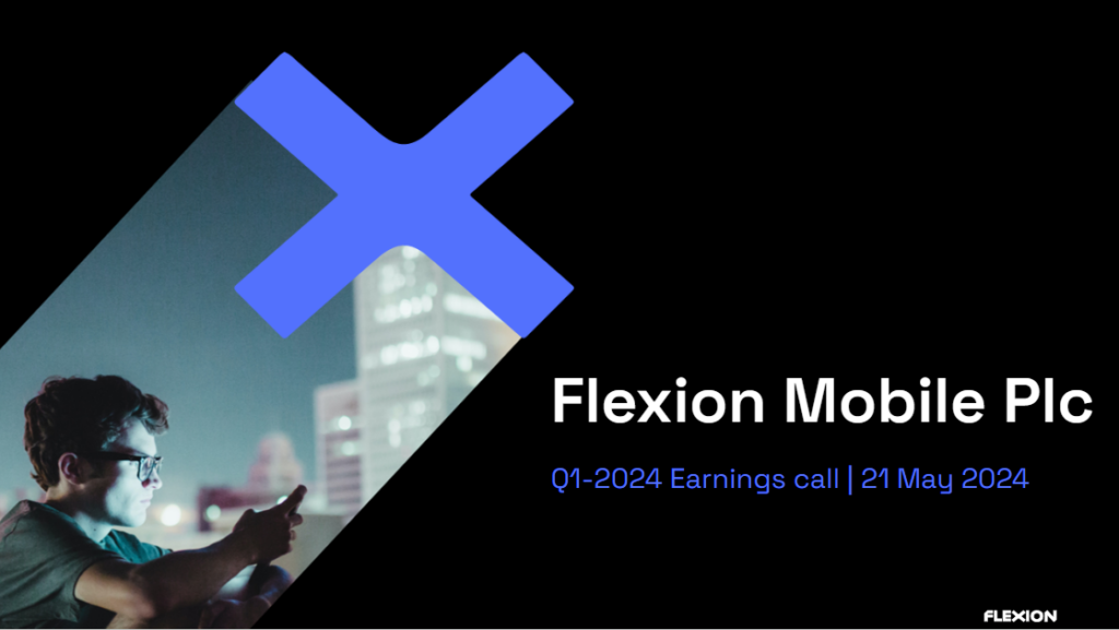 Flexion Mobile – Q1 Presentation 2024
